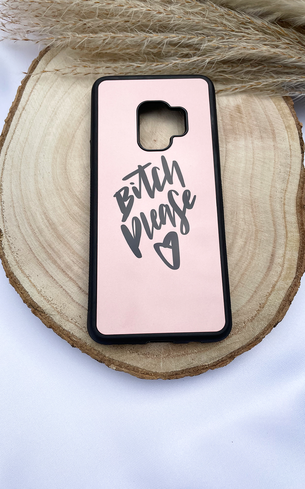 Bitch Please Handyhülle - für das Modell Samsung Galaxy S9